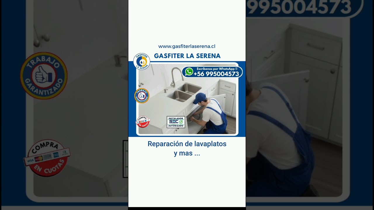 Gasfiter La serena y Gasfiter Coquimbo Reparacion calefont destape alcantarillado 