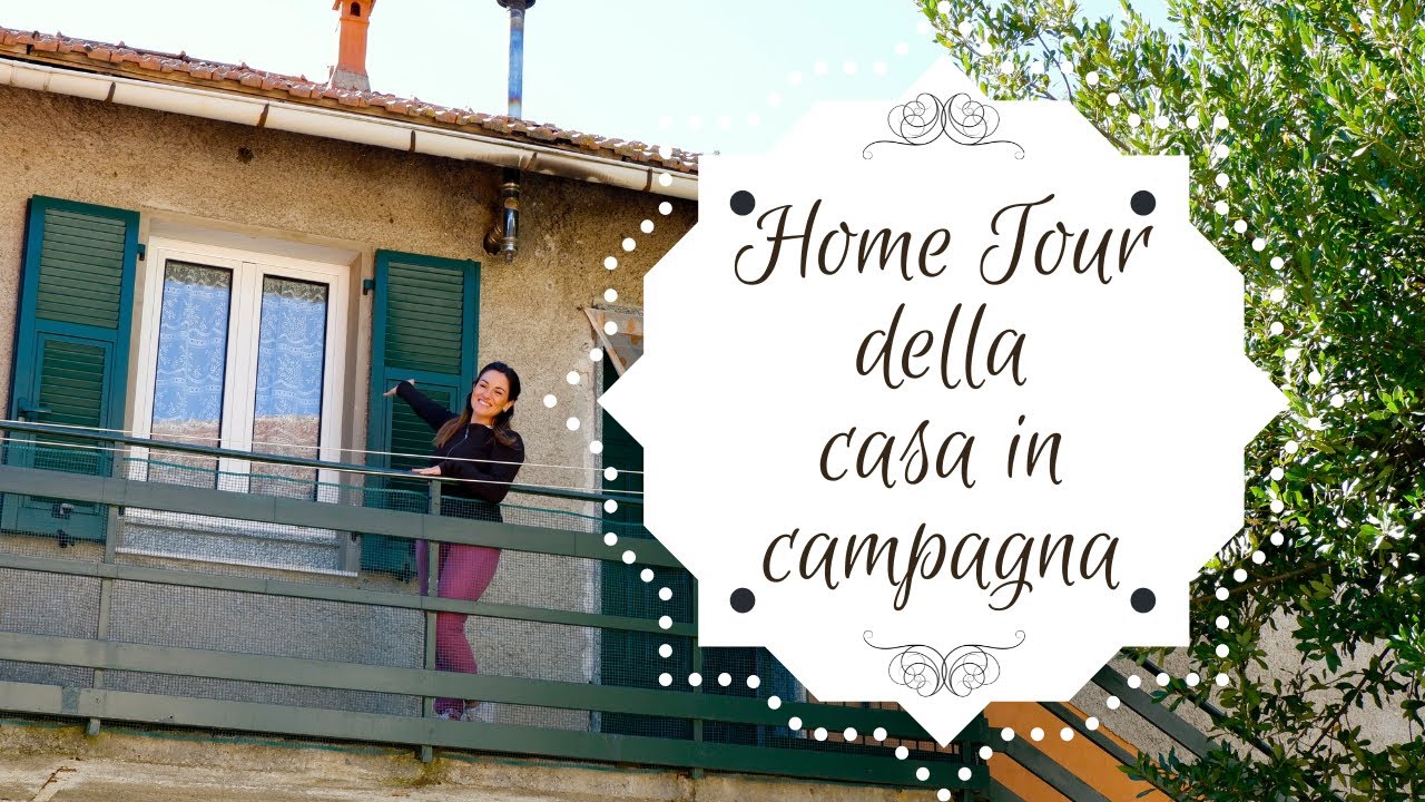 HOME TOUR della nostra CASA in CAMPAGNA 😍