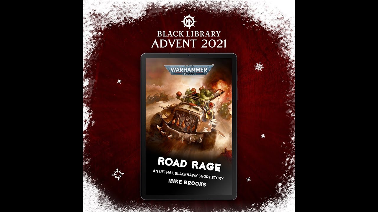 Book Review: Black Library 2021 Advent - Road Rage by Mike Brooks
