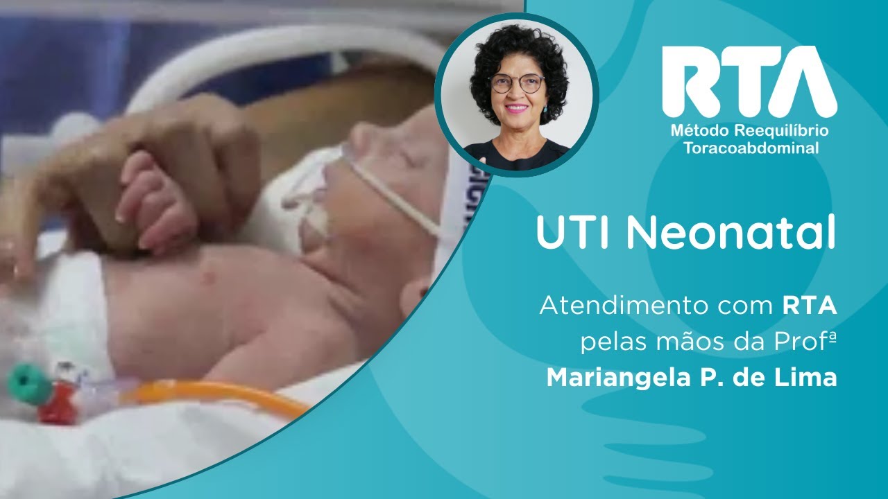 UTI Neonatal: Jorge | RTA - Reequilíbrio Toracoabdominal