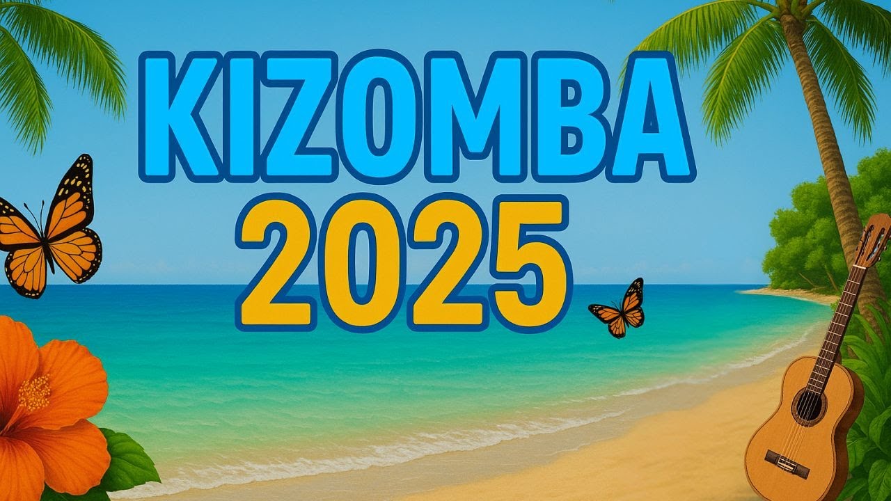 Best Kizomba Songs 2025 &ndash; Smooth Urban Kiz & Deep Tarraxinha Grooves