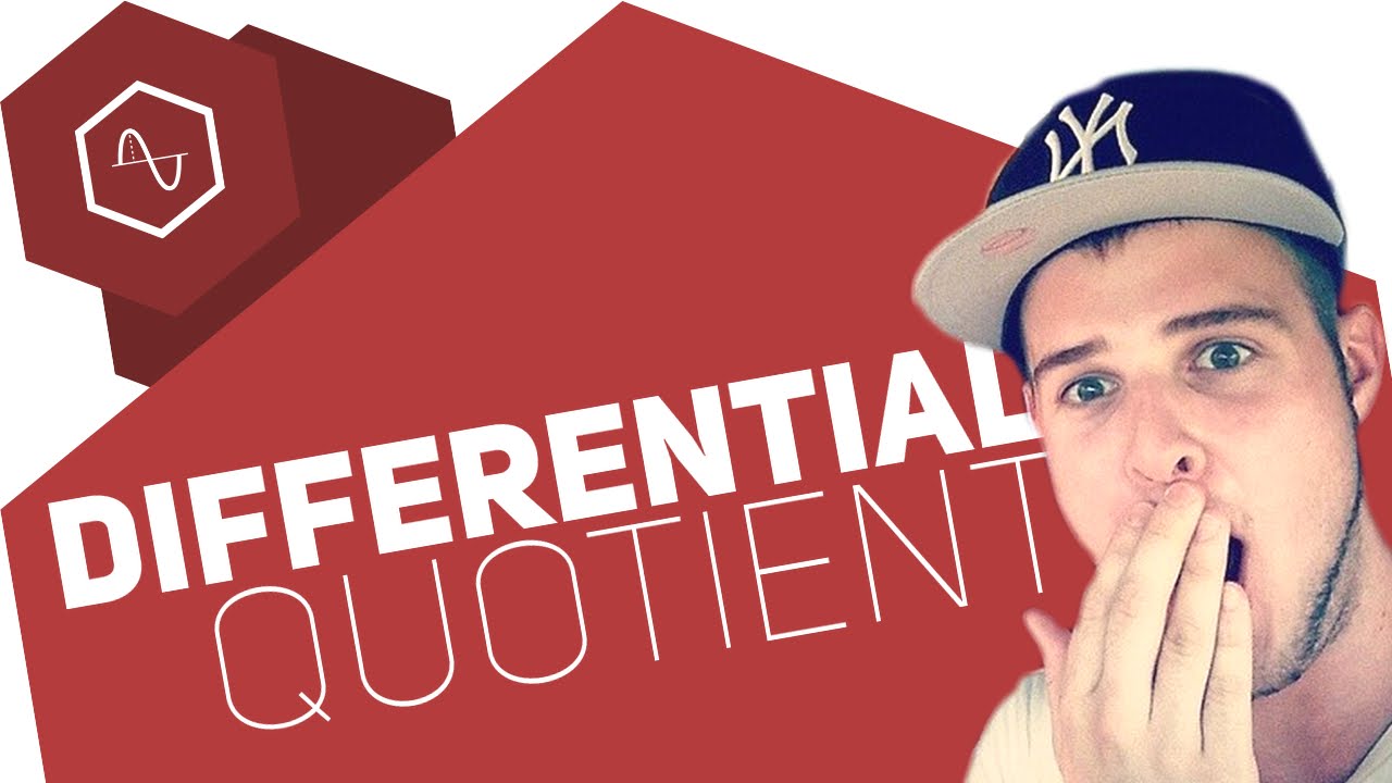 Differentialquotient (Unterschied zum Differenzenquotient?!)