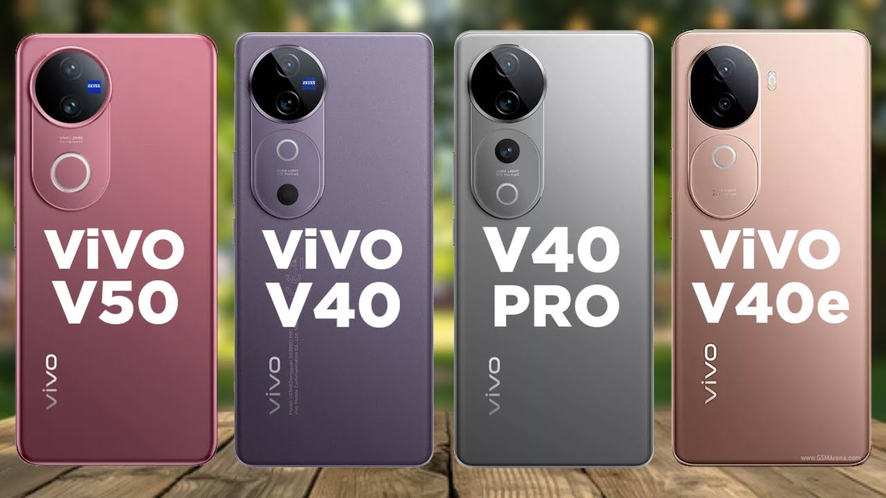 ViVO V50 Vs ViVO V40 Vs ViVO V40 Pro Vs Vs ViVO V40e