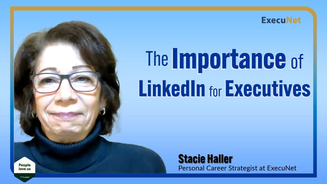 The Importance of LinkedIn for Executives