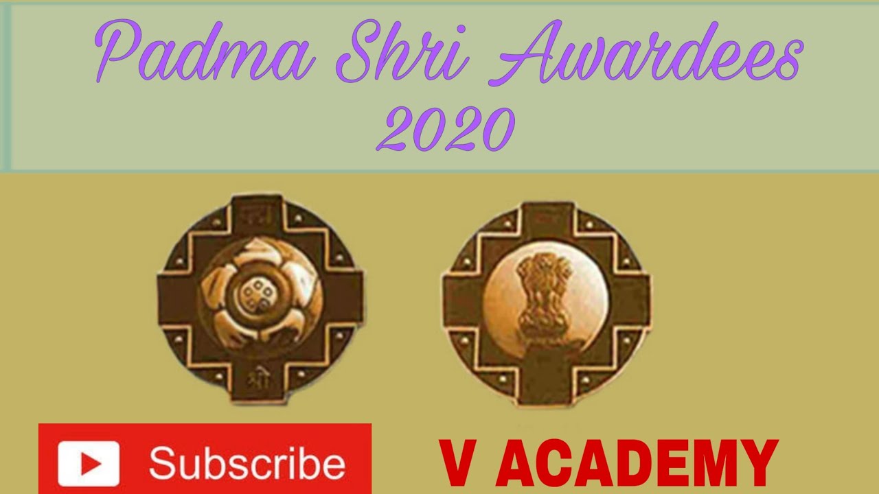 PADMASHRI AWARDEES 2021 || V ACADEMY