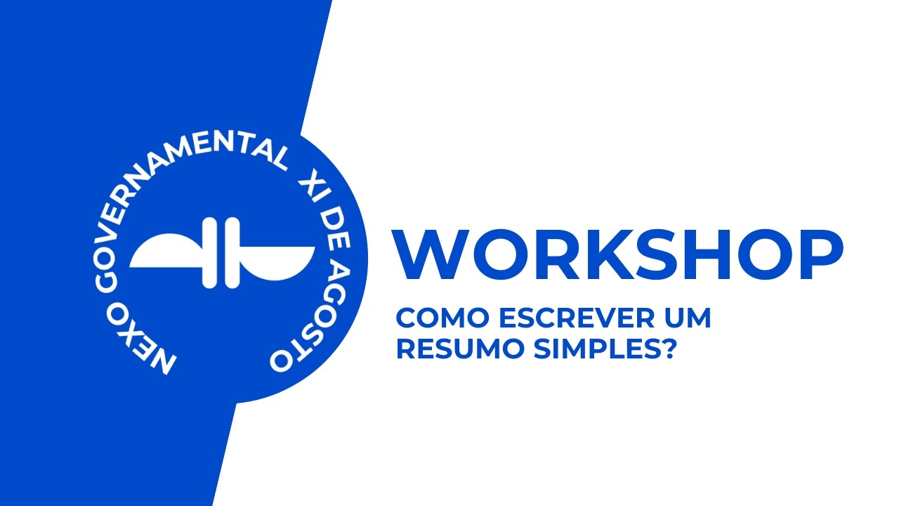 WORKSHOP - Como escrever um Resumo Simples?