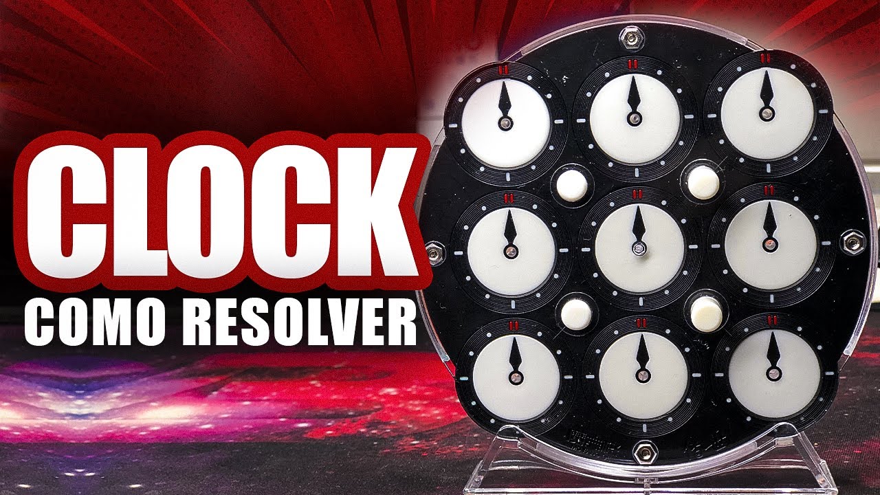 COMO RESOLVER O CLOCK (Tutorial Iniciante)