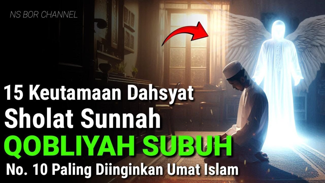 Inilah 15 Keutamaan Sholat Sunnah Qobliyah Subuh Beruntung Orang Yang Mengerjakannya