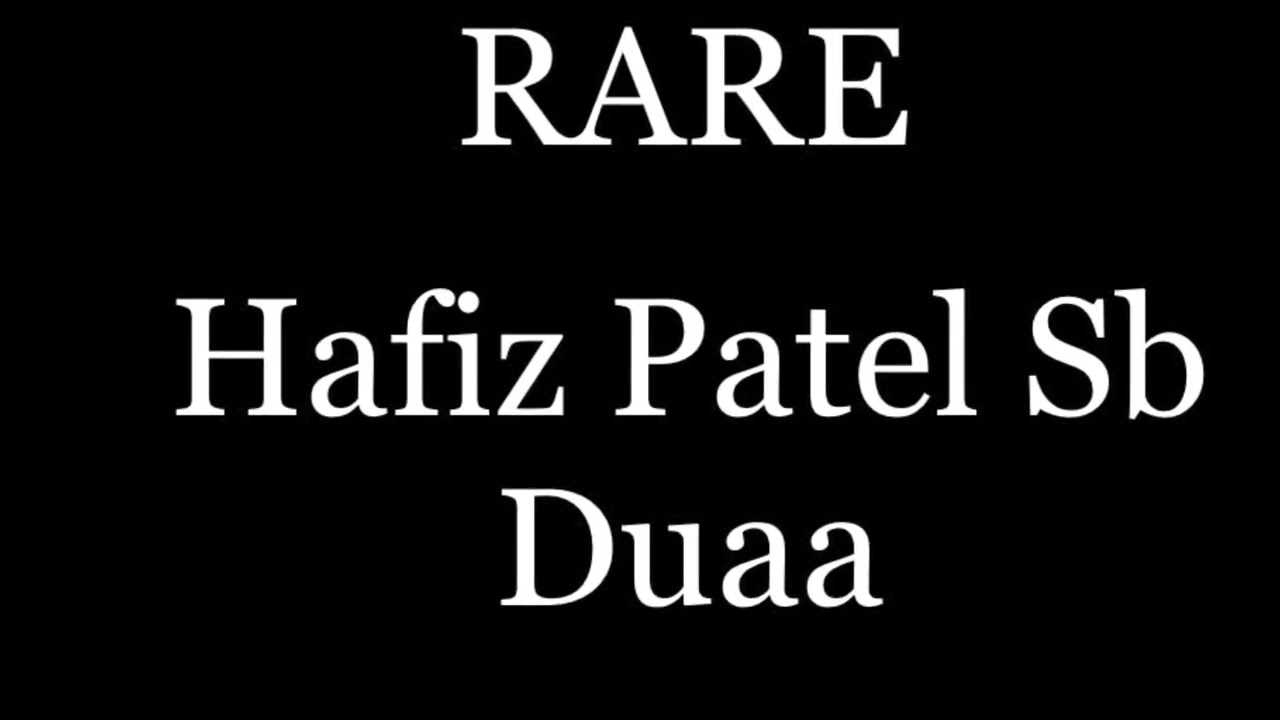 EMOTIONAL Hafiz Patel saab duaa Dewsbury Markaz 2015 RARE