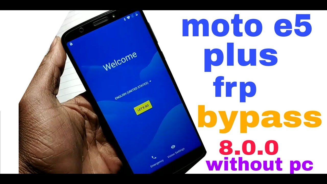 moto e5 plus google id bypass 8.0.0 100% ok