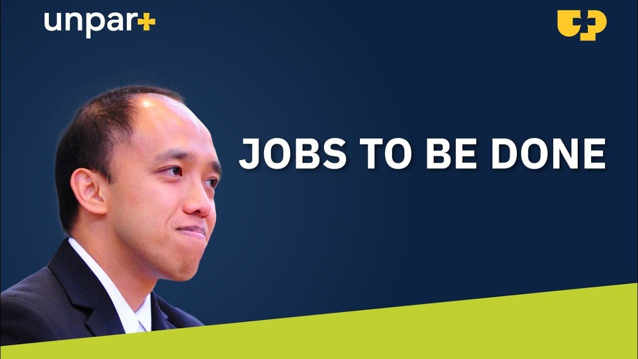 Jobs To Be Done