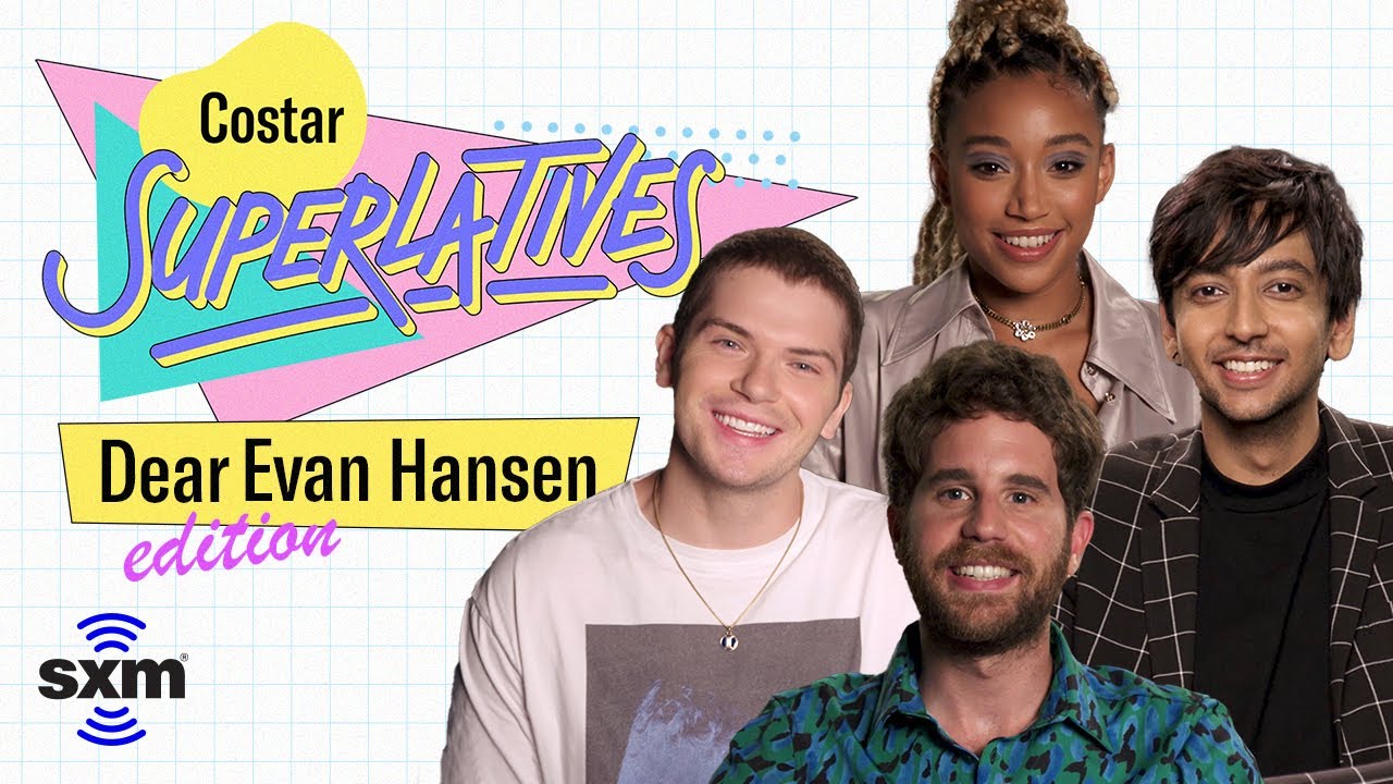 Dear Evan Hansen' Cast Plays Co-Star Superlatives | SiriusXM