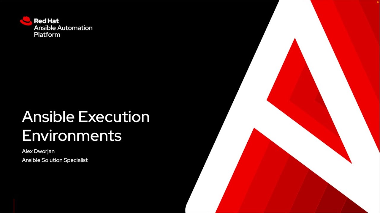 Ansible Execution Environments