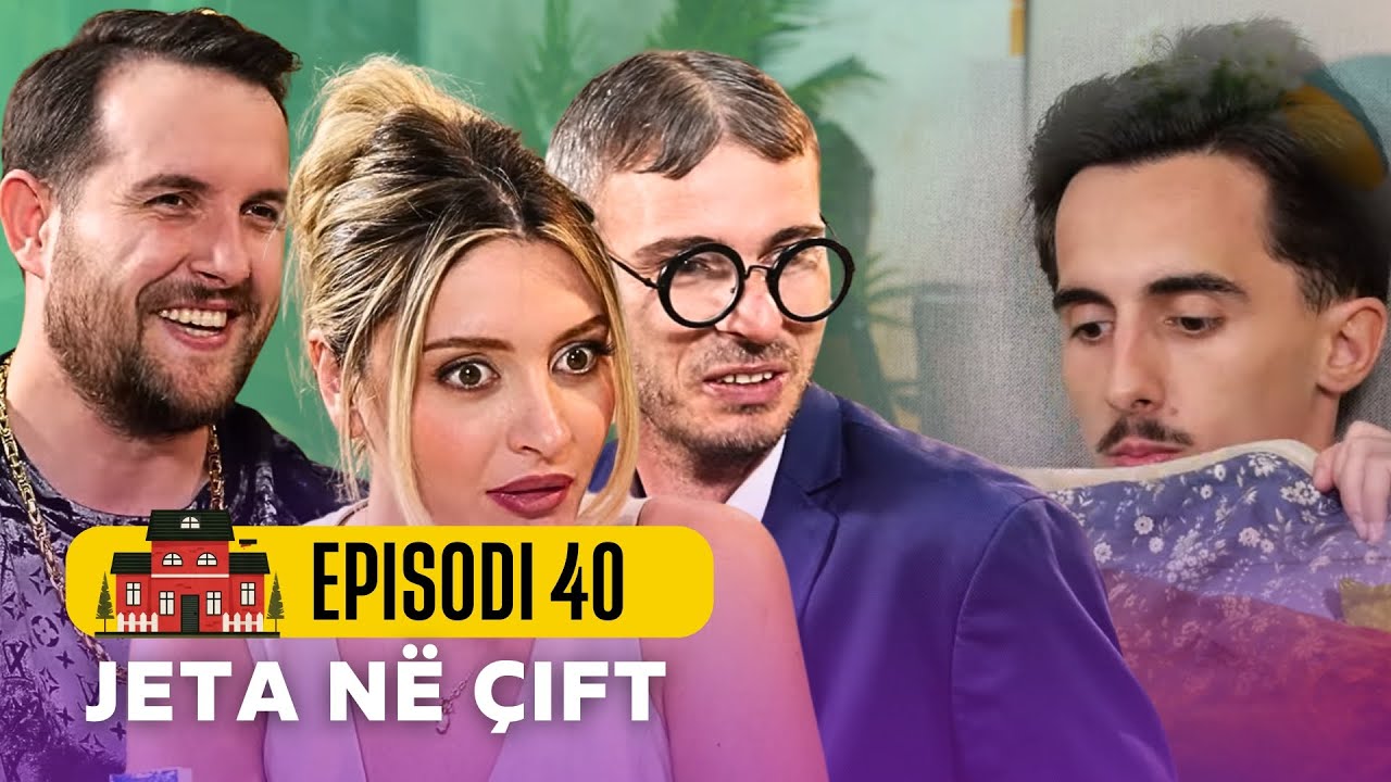 Jeta në çift - Episodi 40 - Klan Kosova