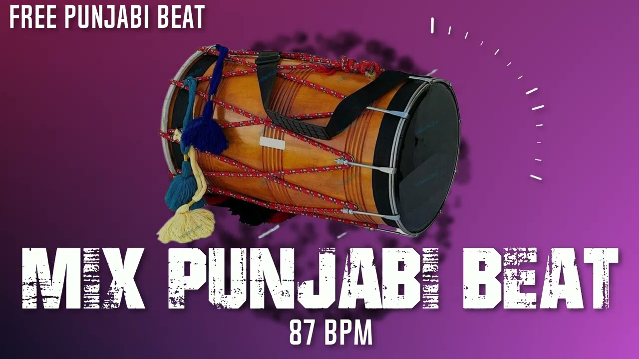 Enjoy Punjabi Dhol Dholak Beat | Copyright Free Punjabi Beatl | Folk beat 87  BPM | By Shyam Verma
