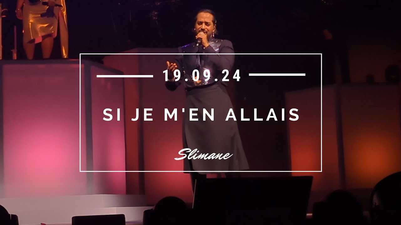 Slimane - Si je m'en allais l 19/09/2024 Lyon