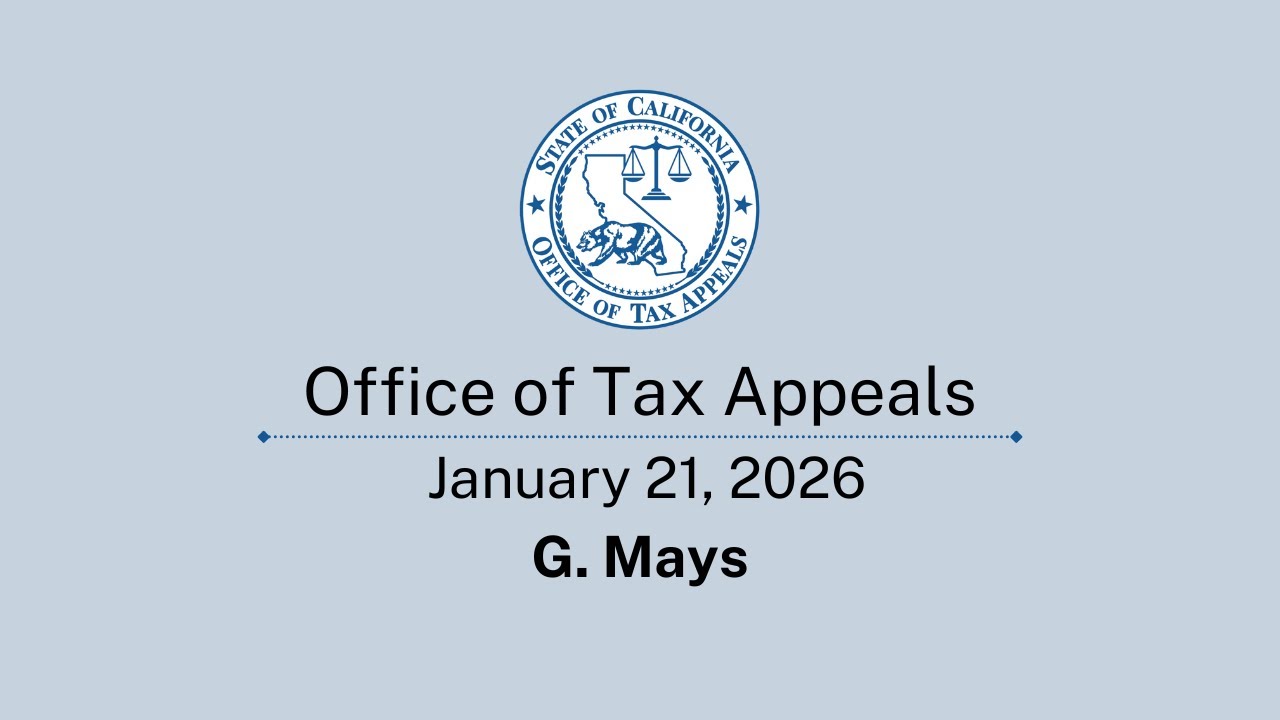 Office of Tax Appeals January 21, 2026