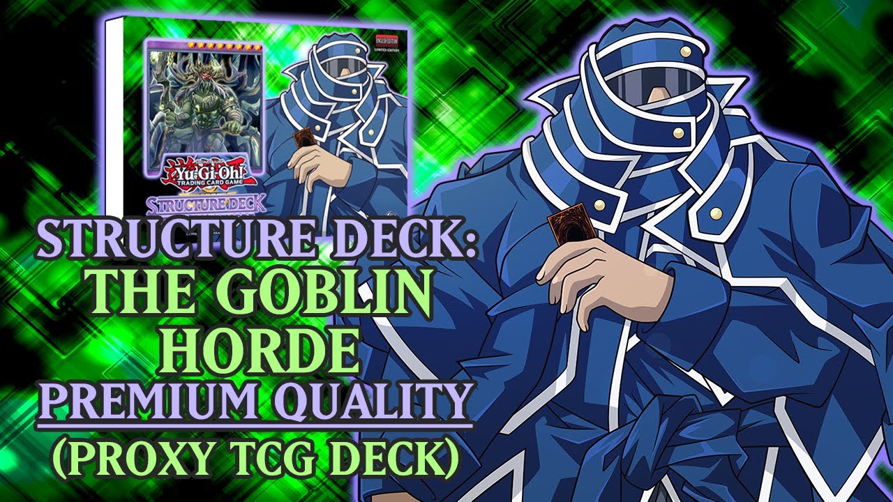 Structure Deck: Duel Giant - The Goblin Horde (Premium Quality) | Proxy/Orica Deck