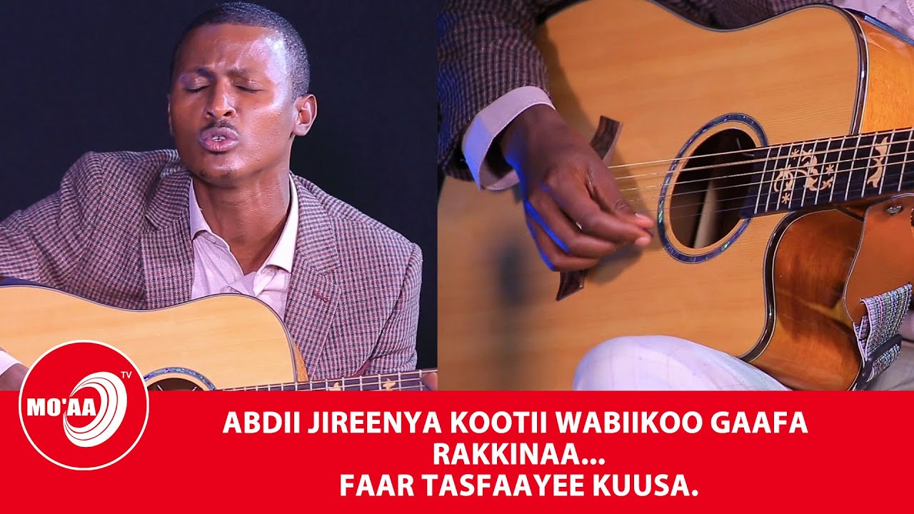 ABDII JIREENYA KOOTII WABIIKOO GAAFA RAKKINAA... FAAR TASFAAYEE KUUSA, MO'AATV