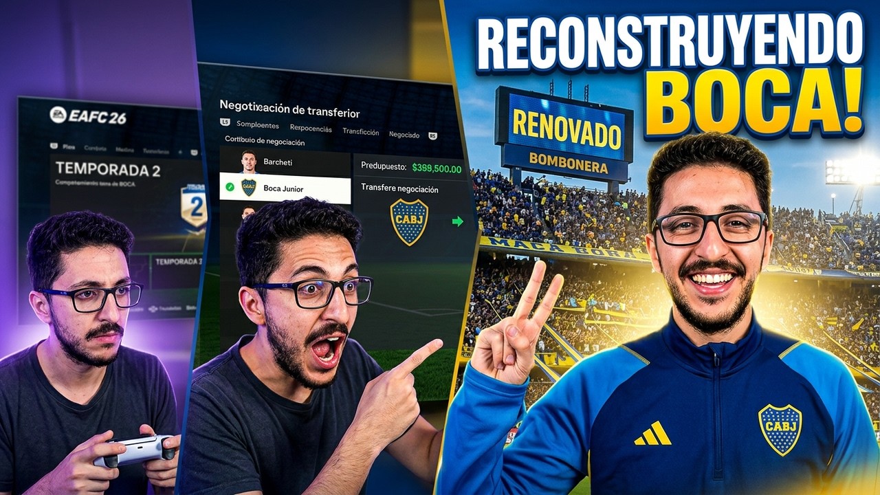 ME RENOVARON | RECONSTRUYENDO BOCA JUNIORS | MODO CARRERA EAFC26 | TEMPORADA 2 | CAPITULO 1