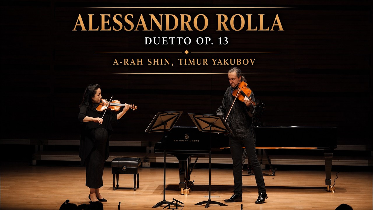 Alessandro Rolla Duetto op. 13 A-Rah Shin, Timur Yakubov