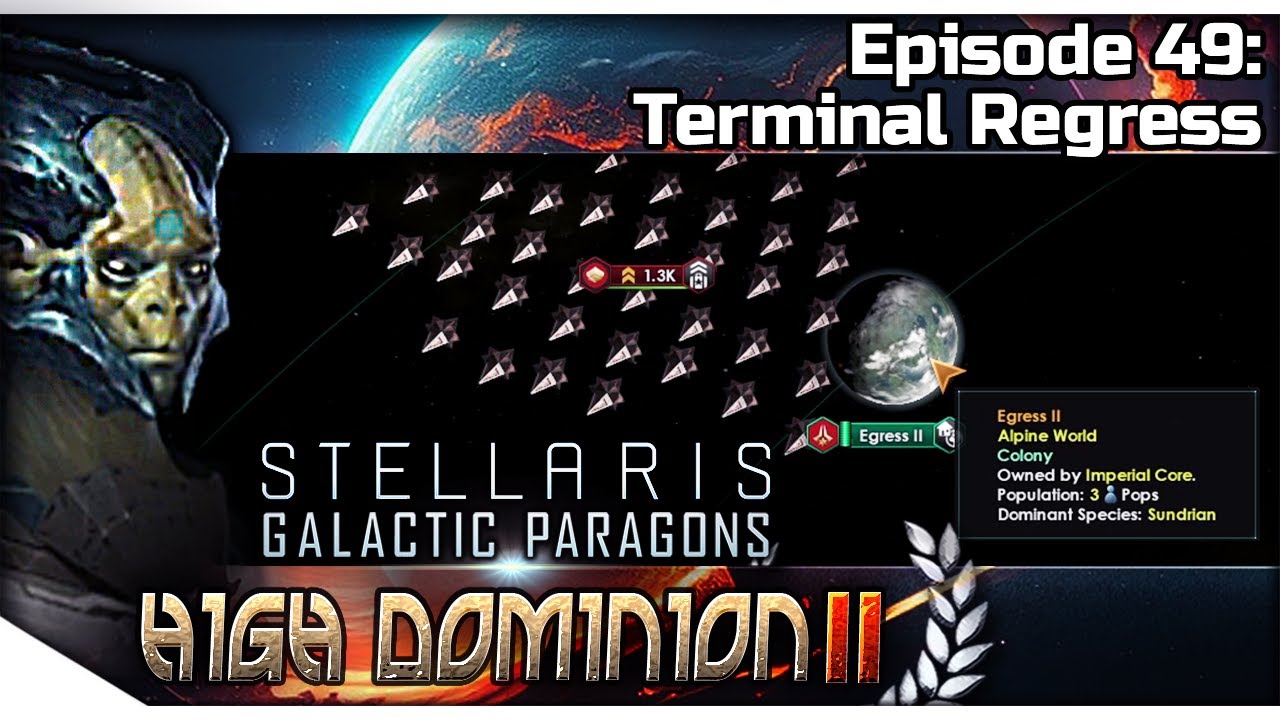 STELLARIS Galactic Paragons &mdash; High Dominion II 49 | 3.8 Gemini Gameplay - Terminal Regress