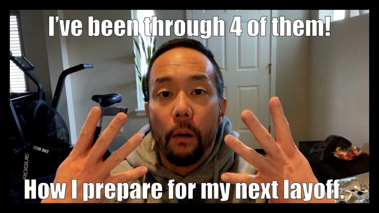 Job loss is never fun! How to prepare for your next layoff! I've been thru 4 of them.