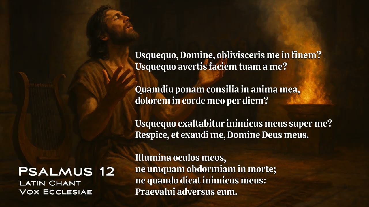 Psalmus 12 — Latin Chant (Vox Ecclesiae) | The Psalms Music Project