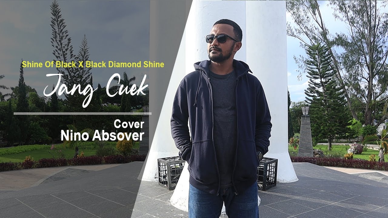 JANG CUEK - Shine Of Black_ X _Black Diamond Shine (COVER NINO ABSOVER)