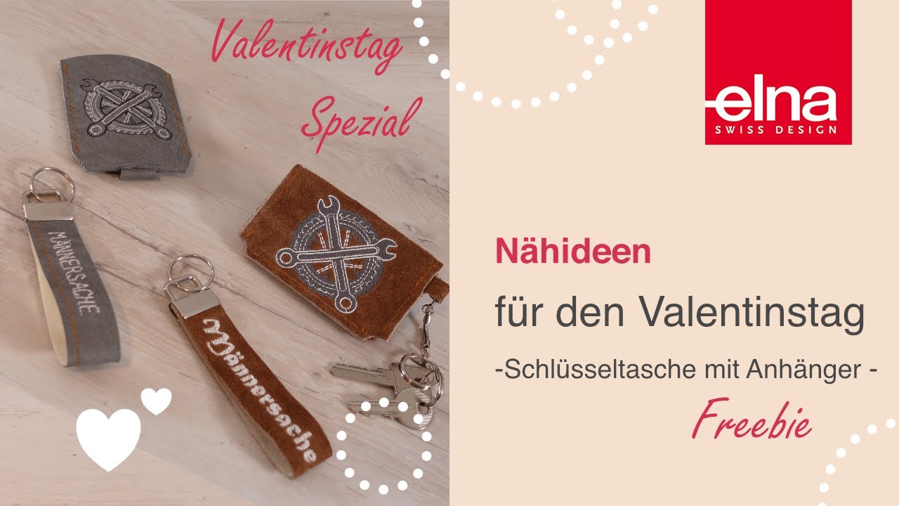 Schlüsseltasche Last-Minute-Valentinstag | Leder nähen & besticken | Elna Deutschland GmbH