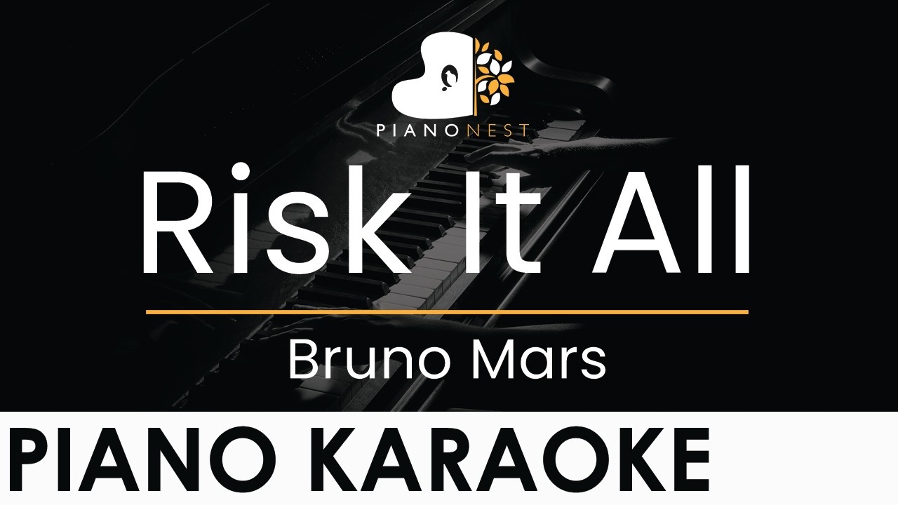 Bruno Mars - Risk It All - Piano Karaoke Instrumental Cover with Lyrics