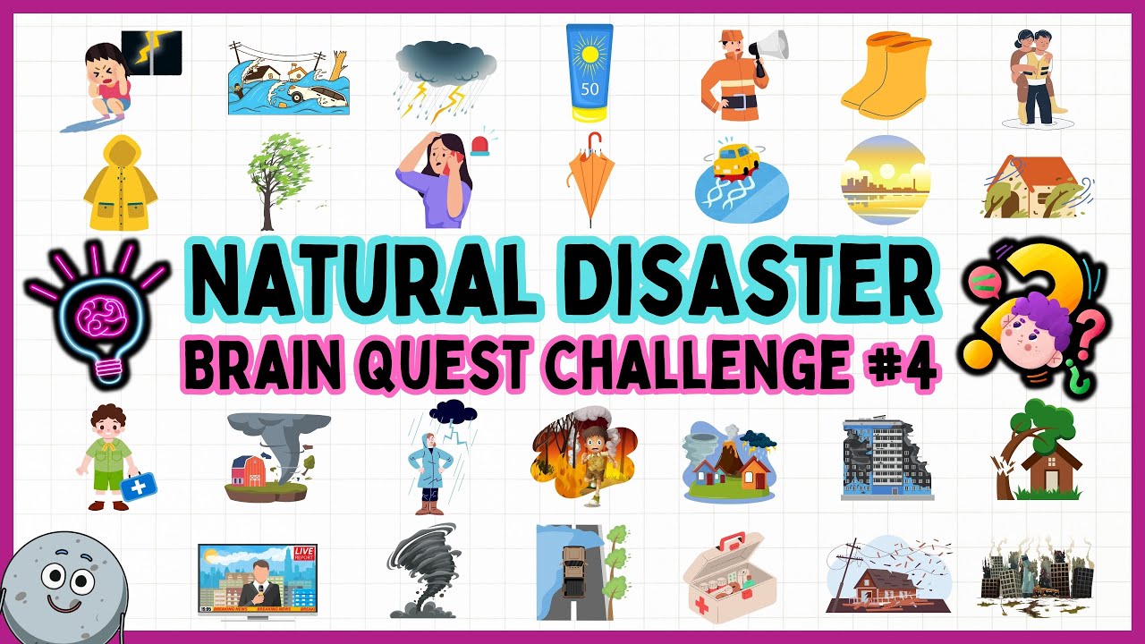 Brain Quest Challenge - Natural Disaster for Kids #4