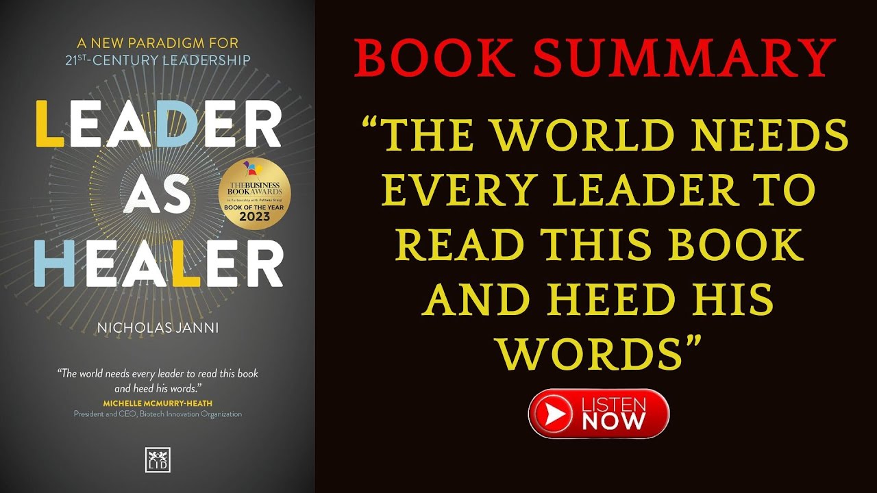 Book Summary Leader as Healer by Nicholas Janni | #AudioBook #booksummary