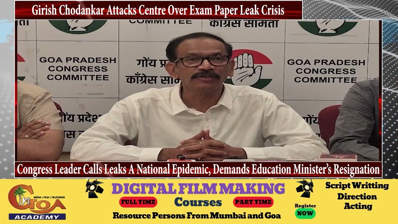 Girish Chodankar Attacks Centre Over Exam Paper Leak Crisis