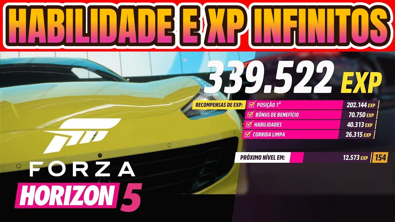 XP E PONTOS DE HABILIDADE INFINITOS NO FORZA HORIZON 5!