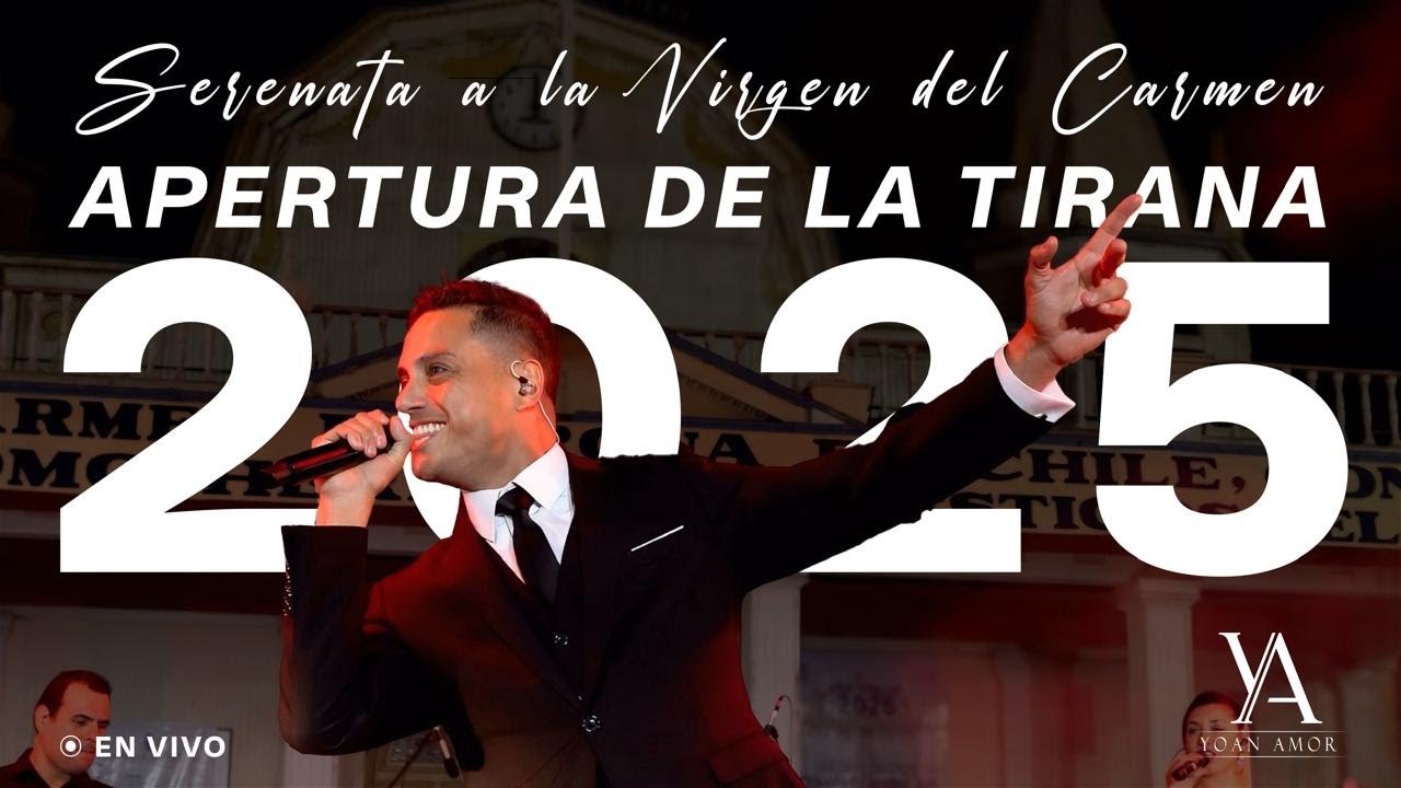 YOAN AMOR SERENATA EN VIVO - LA TIRANA 2025