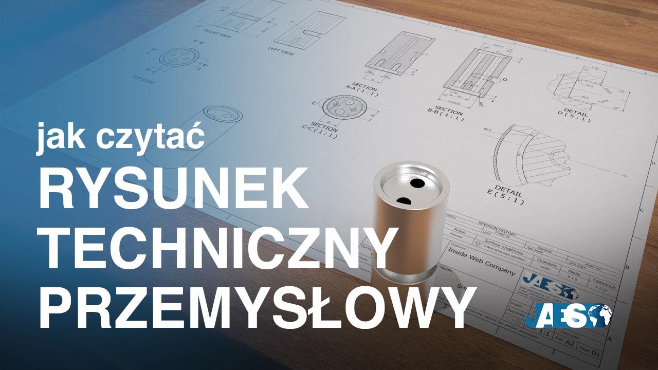 Jak czytać RYSUNEK TECHNICZNY PRZEMYSŁOWY
