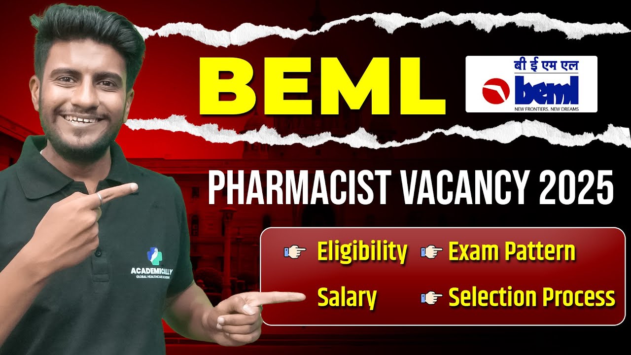 BEML Pharmacist Vacancy 2025 | Eligibility, Age, Salary, Selection Process & Apply Online | Govt Job