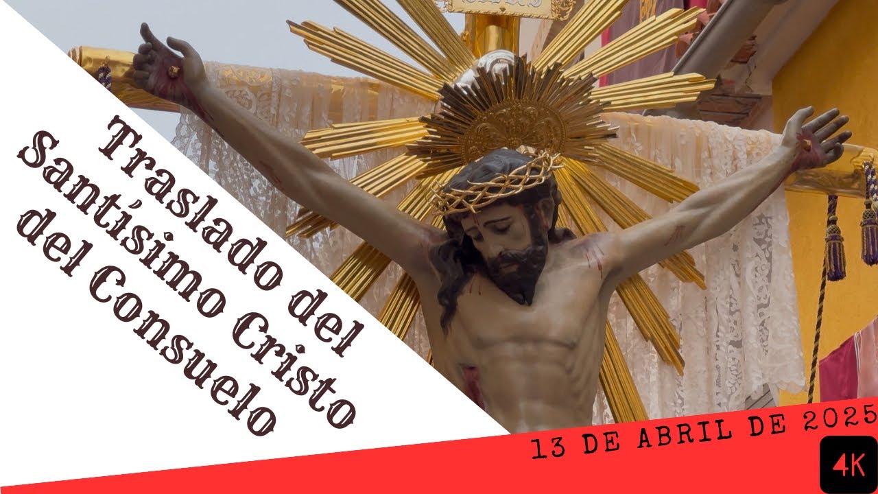 Semana Santa Cieza 2025: [4K] Traslado del Cristo del Consuelo, Domingo de Ramos.