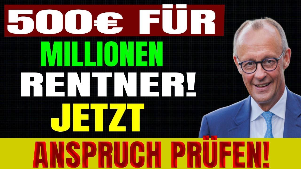 EILMELDUNG: 500&euro; Einmalzahlung November 2025 | Millionen Rentner betroffen | Jetzt pr&uuml;fen!