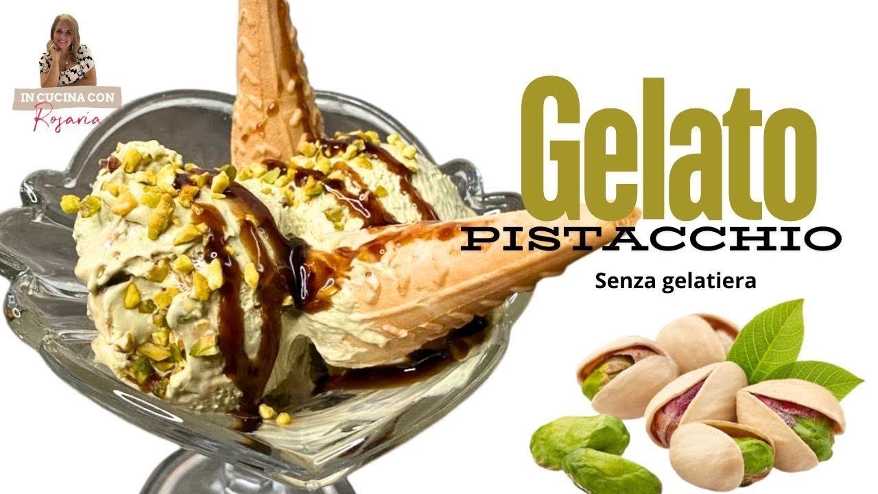 Gelato 🍦 🍦al Pistacchio Fatto in Casa Senza Gelatiera | Ricetta Facile e veloce pistacchio ice cream