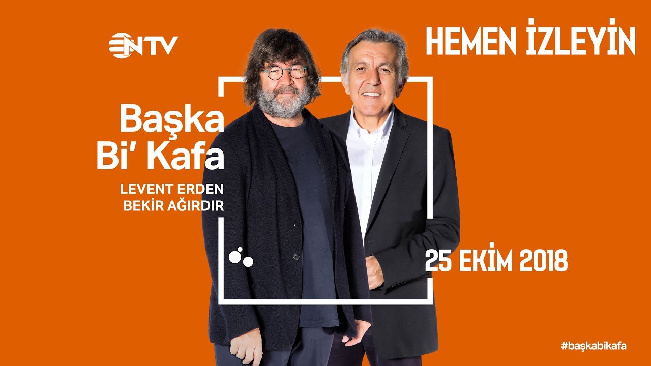 Başka Bi Kafa 25 Ekim 2018