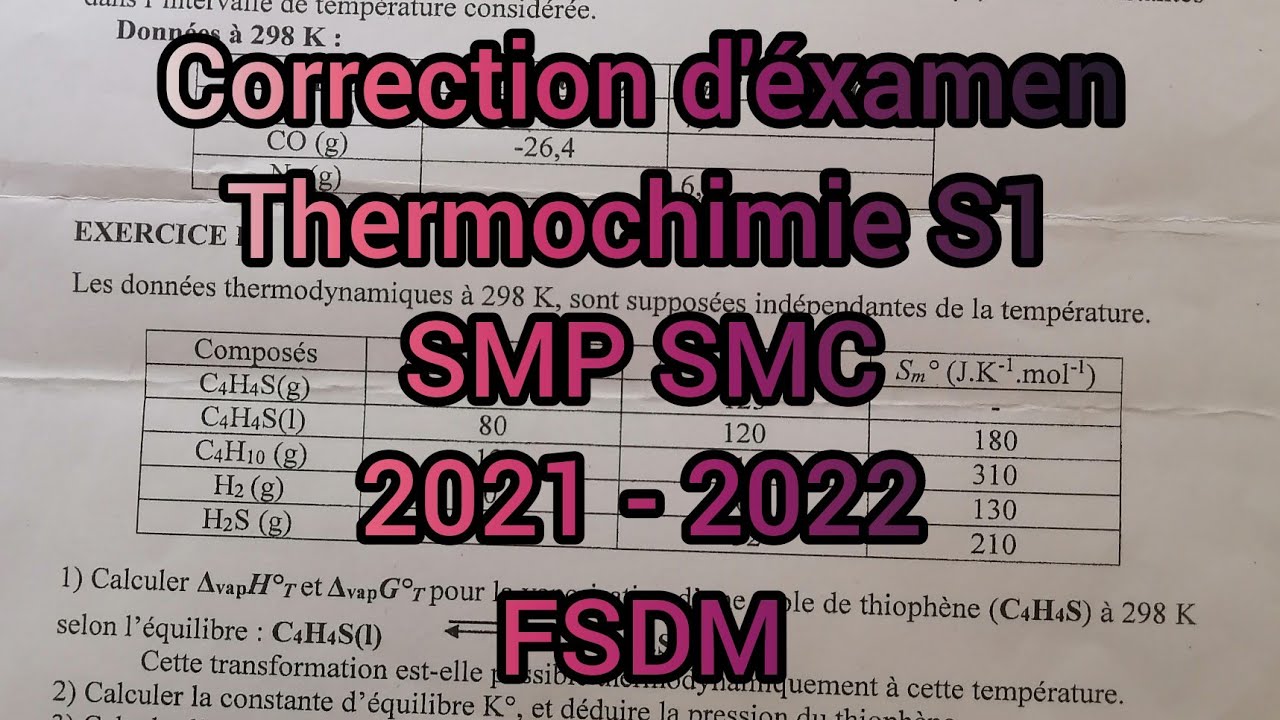 Correction d'éxamen thermochimie S1 SMP SMC 2022