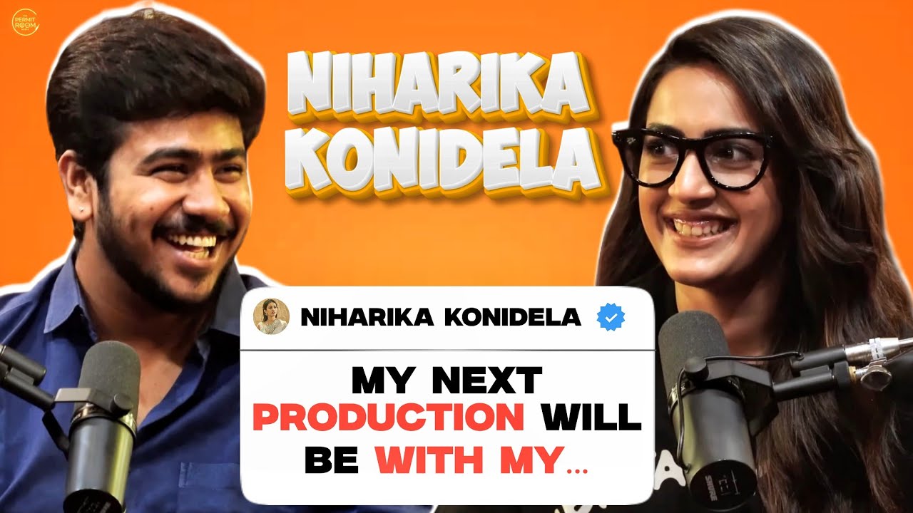 NIHARIKA KONIDELA AS A PRODUCER, ACTOR, RAKASA & MORE! | EP #122