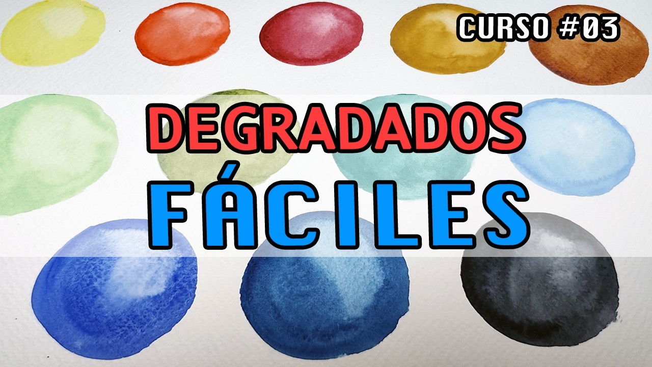 Curso de acuarela fácil #03: degradados de un solo color
