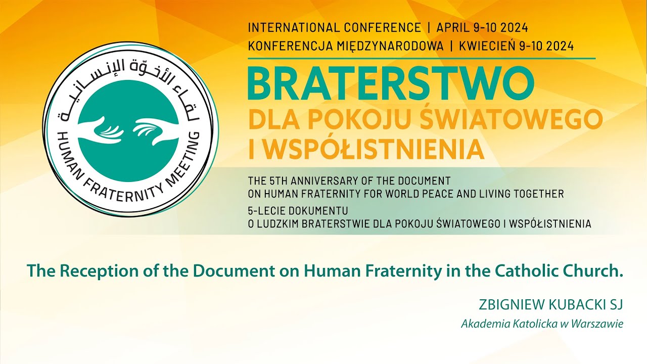 Zbigniew Kubacki SJ: The Reception of the Document on Human Fraternity in the Catholic Church