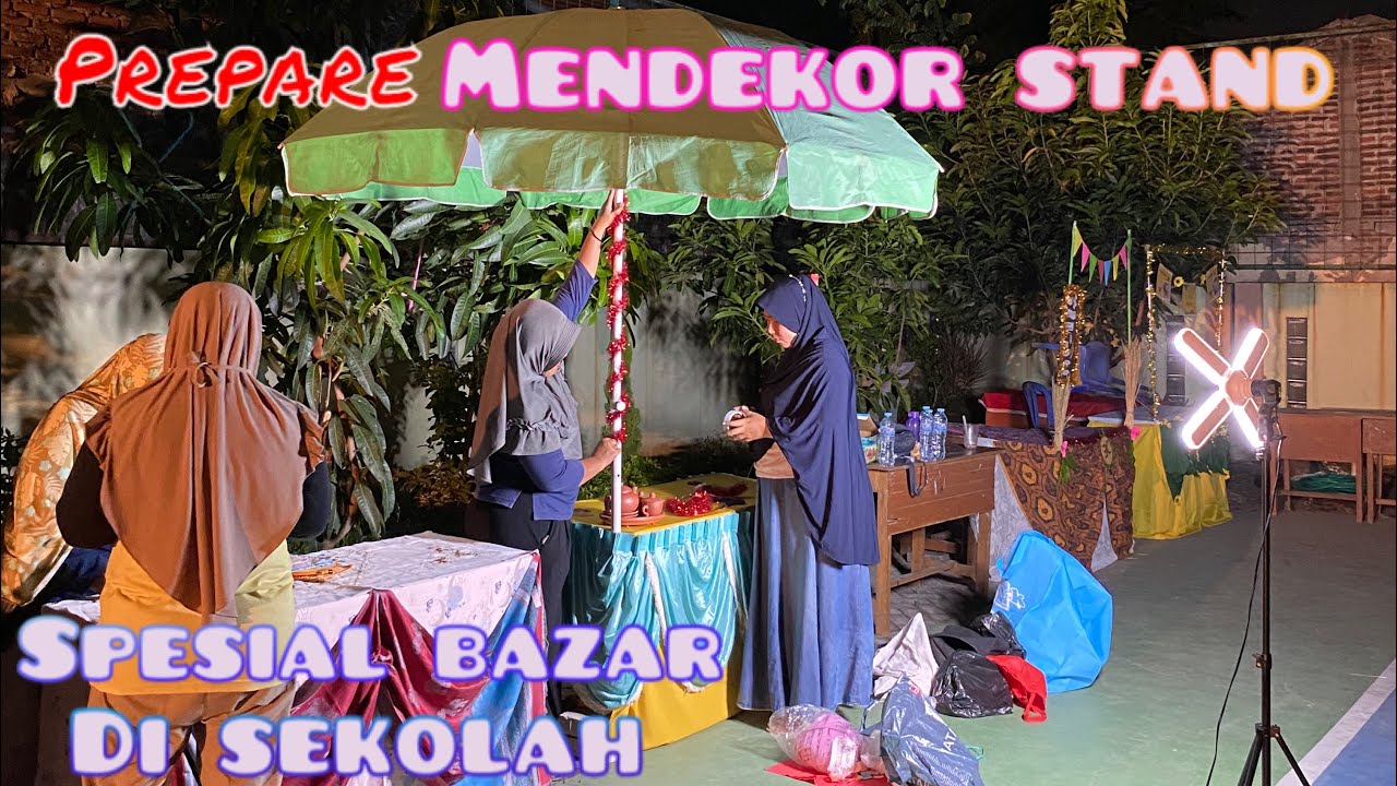 Parepare mendekor stand Buat acara kuliner bazar spesial di Sdn Sambikerep II Sby