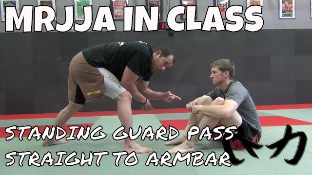 Standing Guard Pass Straight to Armbar- Brazilian Jiu-Jitsu [MRJJA IN CLASS 038]