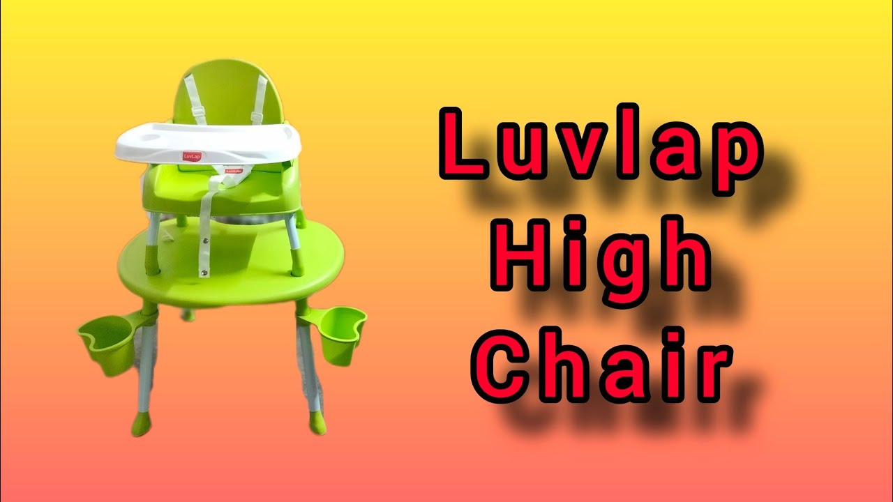 LuvLap 4 in 1 Convertible High Chair Unboxing And Installation #luvlap #highchair #luvlaphighchair