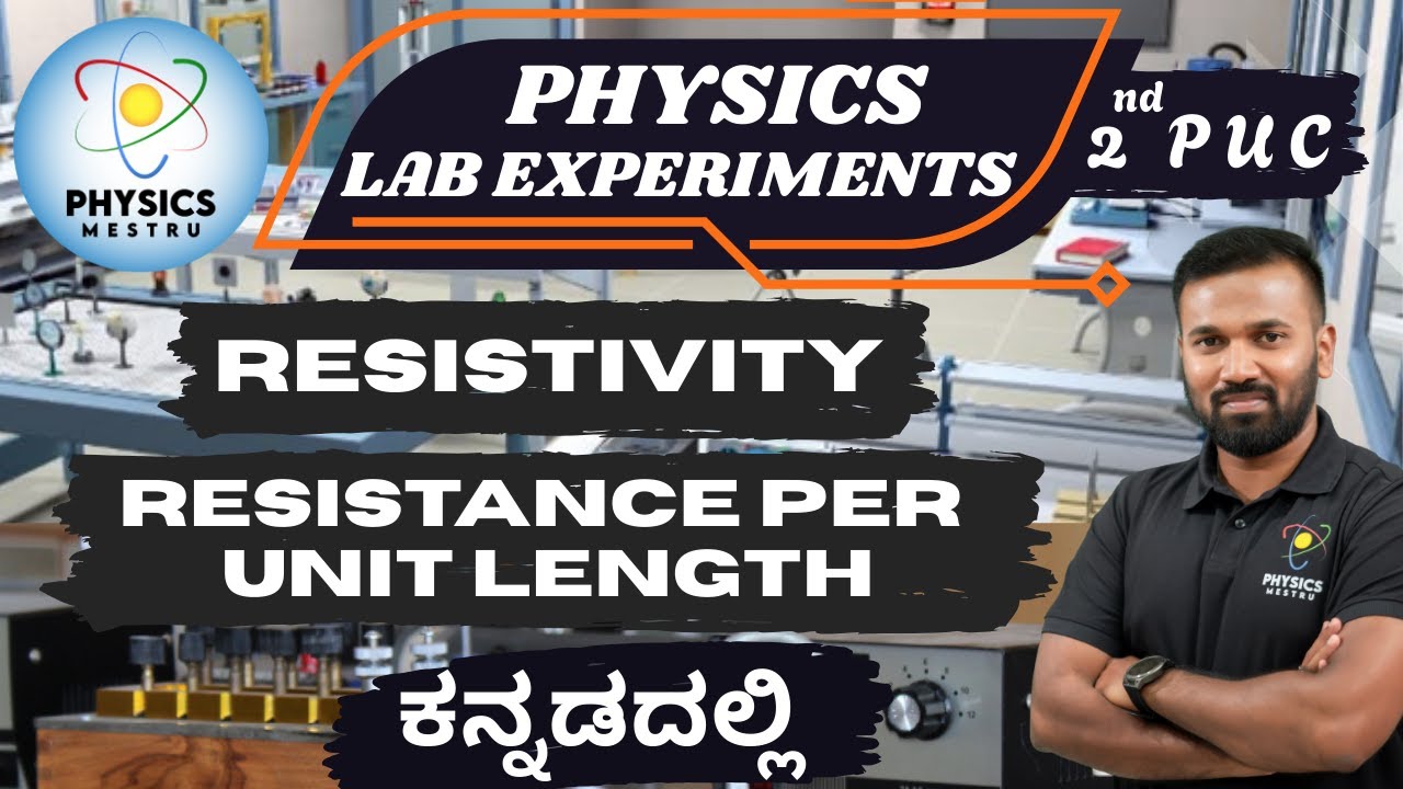 Resistivity & Resistance per Unit Length of a Wire | Class 12 PU Board Physics Lab Experiment